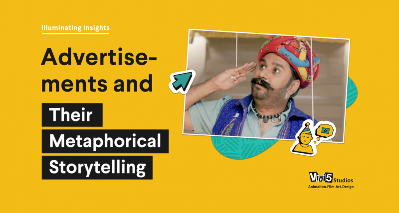 Advertisements And Their Metaphorical Storytelling